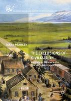 The exclusions of civilization indigenous peoples in the story of international society /