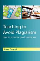 Teaching to Avoid Plagiarism.