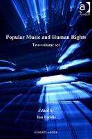 Popular Music and Human Rights : (Two-volume set).