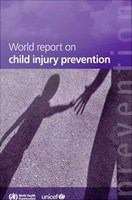 World Report on Child Injury Prevention.