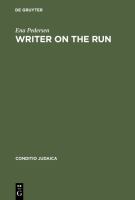 Writer on the run German-Jewish identity and the experience of exile in the life and work of Henry William Katz /