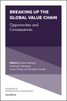 Breaking up the Global Value Chain : Opportunities and Consequences.