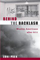 Behind the backlash : Muslim Americans after 9/11 /