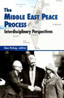 The Middle East Peace Process : Interdisciplinary Perspectives.