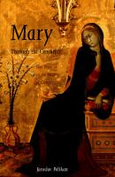 Mary through the centuries : her place in the history of culture /