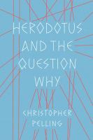 Herodotus and the question why /