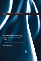 International responsibility and grave humanitarian crises collective provision for human security /