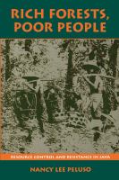 Rich forests, poor people : resource control and resistance in Java /
