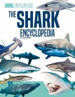 The shark encyclopedia for kids