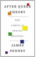 After Queer Theory : The Limits of Sexual Politics.