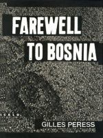 Farewell to Bosnia /