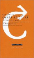 Cover to cover : the artist's book in perspective /