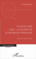 Pour en finir avec la stagnation économique française