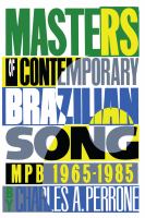 Masters of contemporary Brazilian song : MBP 1965-1985 /