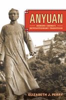 Anyuan : mining China's revolutionary tradition /