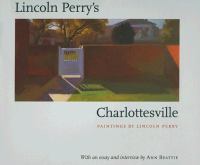 Lincoln Perry's Charlottesville /