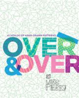 Over & over : a catalog of hand-drawn patterns /