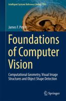 Foundations of Computer Vision Computational Geometry, Visual Image Structures and Object Shape Detection /