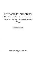 Pitt and popularity : the patriot minister and London opinion during the Seven Years' War /