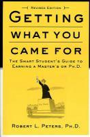 Getting what you came for : the smart student's guide to earning a Master's or a Ph. D /