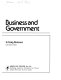 Business and government /