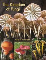 The Kingdom of Fungi.