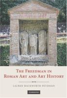 The Freedman in Roman art and art history /