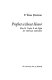 Prophet without honor; Glen H. Taylor & the fight for American liberalism /