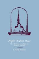 Prophet Without Honor : Glen H. Taylor and the Fight for American Liberalism.