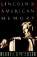 Lincoln in American memory /