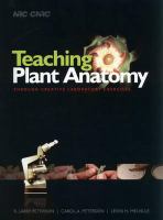 Teaching plant anatomy through creative laboratory exercises /