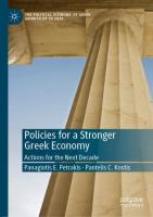 Policies for a Stronger Greek Economy Actions for the Next Decade /