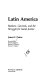 Latin America : bankers, generals, and the struggle for social justice /