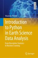 Introduction to Python in Earth Science Data Analysis From Descriptive Statistics to Machine Learning /