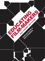 Educating film-makers past, present and future /