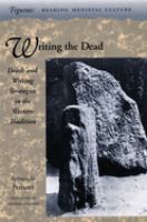 Writing the dead : death and writing strategies in the Western tradition /