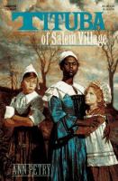 Tituba of Salem Village /