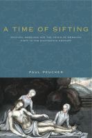 A time of sifting : mystical marriage and the crisis of Moravian piety in the eighteenth century /