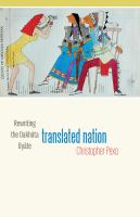 Translated nation : rewriting the Dakhóta Oyáte /