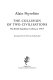 The collision of two civilisations : the British expedition to China in 1792-4 /