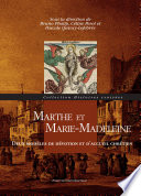 Marthe et Marie-Madeleine : Deux modèles de dévotion et d'accueil chrétien.