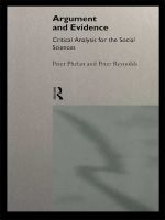 Argument and evidence critical analysis for the social sciences /