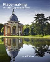 Place-making the art of Capability Brown /