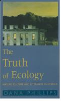 The truth of ecology nature, culture, and literature in America /