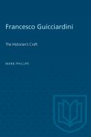 Francesco Guicciardini : the historian's craft /