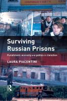 Surviving Russian prisons punishment, economy and politics in transition /
