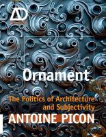 Ornament : The Politics of Architecture and Subjectivity.