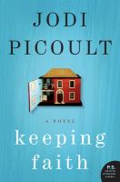 Keeping faith : a novel /