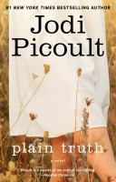 Plain truth : a novel /