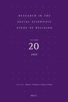 Research in the Social Scientific Study of Religion, Volume 20.